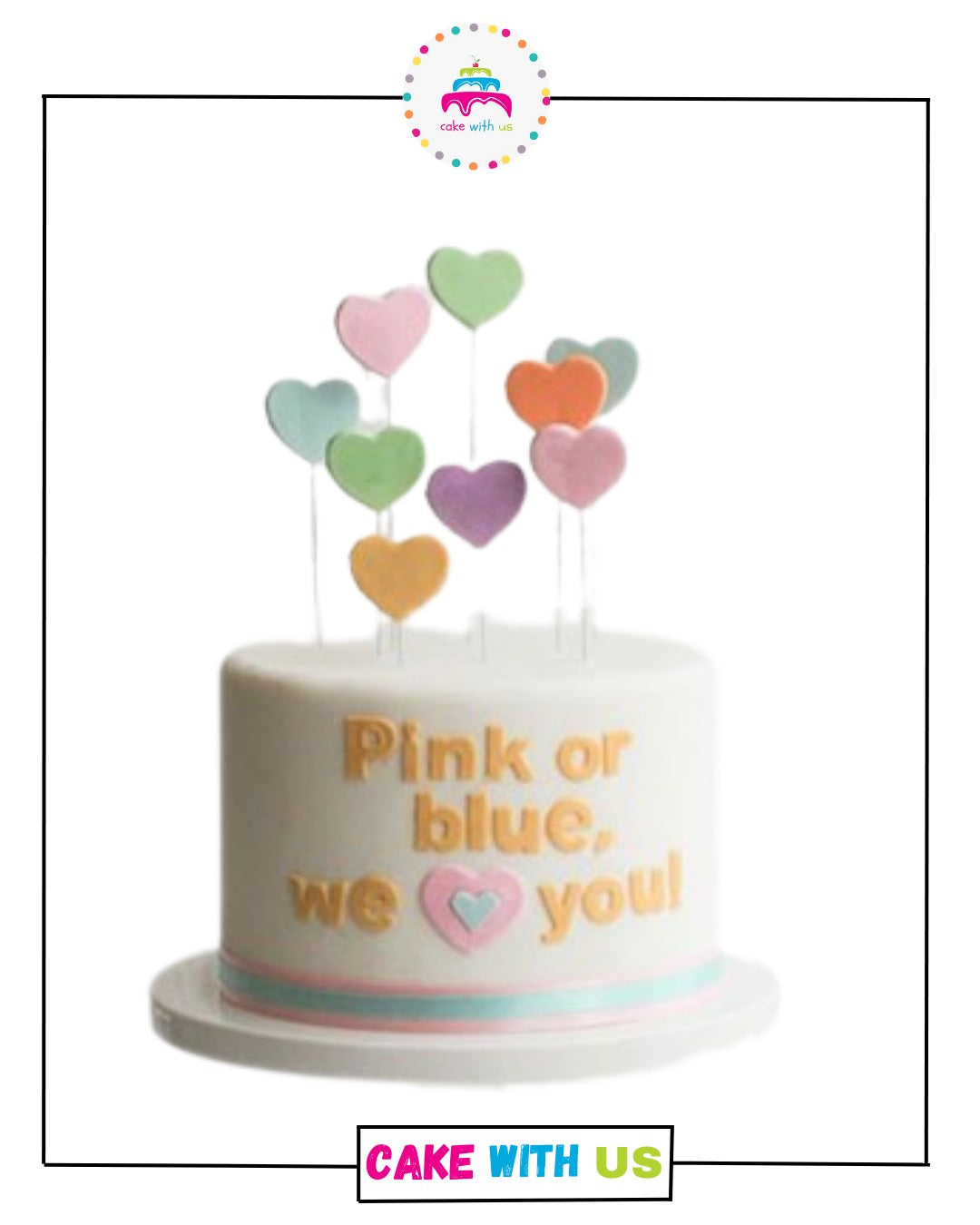 Pink or Blue We Love You Cake